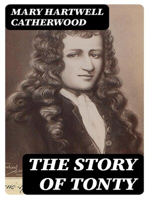 cover image of The Story of Tonty